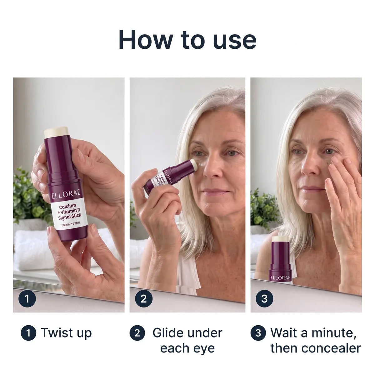 How to use: twist up, glide under each eye, wait a minute before concealer
